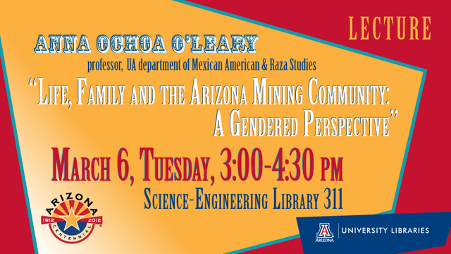 Flyer for Anna Ochoa O’Leary’s lecture on gender and mining communities.