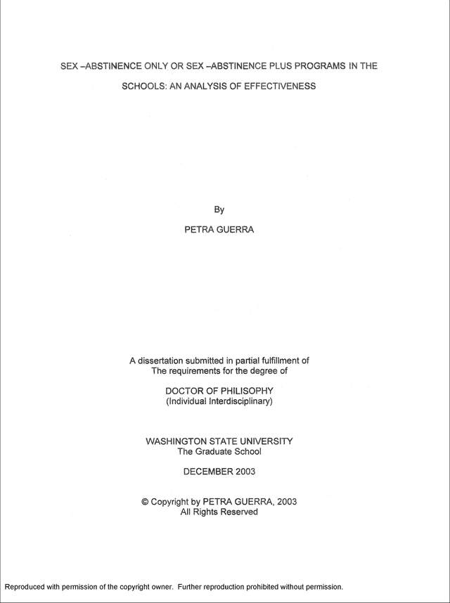 In 2003, Guerra completed her dissertation, entitled “Sex-Abstinence Only or Sex-Abstinence Plus Programs in the Schools: An Analysis of Effectiveness”.